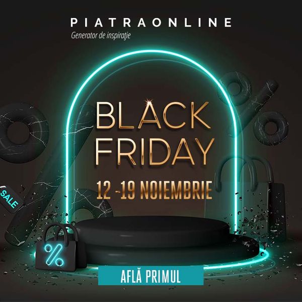 Black Friday Piatraonline 2021